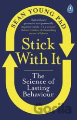 Stick with It
