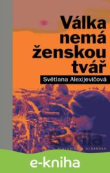 Válka nemá ženskou tvář