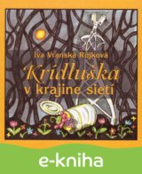 Krídluška v krajine sietí