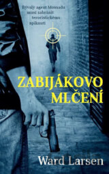 Zabijákovo mlčení