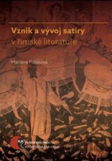 Vznik a vývoj satiry v římské literatuře