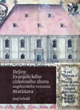 Dejiny Evanjelického cirkevného zboru augsburského vyznania v Bratislave