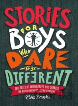 Stories for Boys Who Dare to be Different