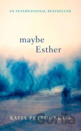 Maybe Esther