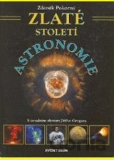 Zlaté století astronomie