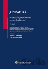 Judikatúra vo veciach (ne)platnosti právnych úkonov