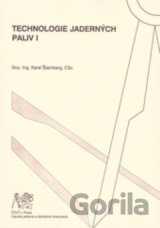 Technologie jaderných paliv I