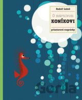 O márnivom koníkovi