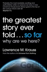 The Greatest Story Ever Told... So Far