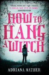 How to Hang a Witch