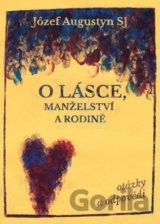 O lásce, manželství a rodině