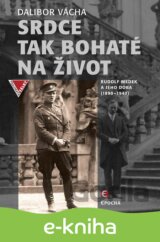 Srdce tak bohaté na život