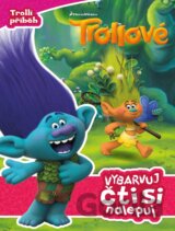 Trollové: Vybarvuj, čti si, nalepuj