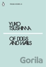 Of Dogs and Walls