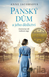 Panský dům 3: Panský dům a jeho dědictví