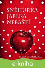 Sněhurka jablka nebaští