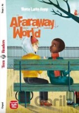 Teen Eli Readers 2/A2: A Faraway World + Downloadable Audio
