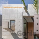 Rethinking the Tropical House