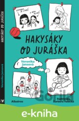 Hakysáky od Juráška