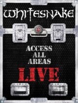 Whitesnake: Access All Areas: Live