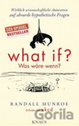 What if? Was wäre wenn?