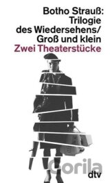 Trilogie des Wiedersehens. Groß und klein