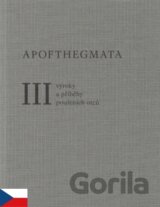 Apofthegmata III