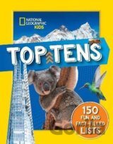 Top Tens: 1500 facts about the biggest, longest, fastest, cutest things on the planet! (National Geographic Kids)