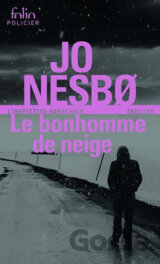 Le bonhomme de neige - Une enquete de l´inspecteur Harry Hole