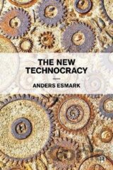 The New Technocracy