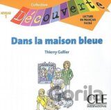 Découverte 1 Adolescents: Dans la maison bleue - CD audio