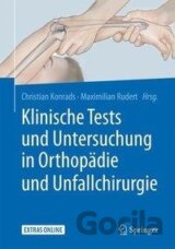 Klinische Tests und Untersuchung in Orthopädie und Unfallchirurgie