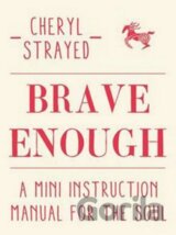 Brave Enough