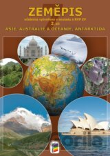 Zeměpis 7, 2. díl - Asie, Austrálie a Oceánie, Antarktida