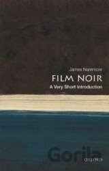 Film Noir: A Very Short Introduction