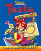 W.i.t.c.h. - Testy - Jaký jsi typ?