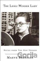 The Long-Winded Lady: Notes from The New Yorker