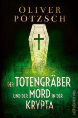 Der Totengräber und der Mord in der Krypta