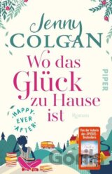 Happy Ever After: Wo das Glück zu Hause ist