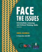 Face the Issues: Intermediate Listening and Critical Thinking Skills