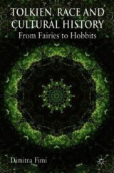 Fimi, D: Tolkien, Race and Cultural History