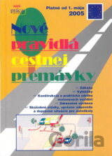 Nové pravidlá cestnej premávky-TV -1.5.2005