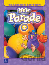 New Parade, Level 2 Teacher´s Edition