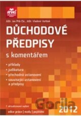 Důchodové předpisy s komentářem 2012