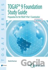 TOGAF® 9 Foundation Study Guide - 3rd Edition