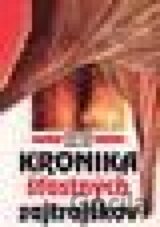 Kronika šťastných zajtrajškov