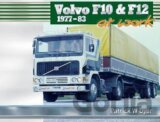 Volvo F10 & F12 at Work: 1977-83