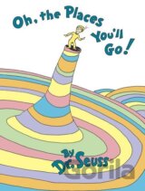 Oh, the Places You'll Go!