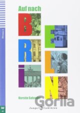 Junge ELI Lektüren 2/A2: Auf nach Berlin+ Downloadable Multimedia