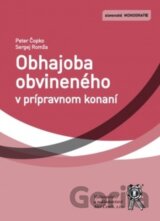 Obhajoba obvineného v prípravnom konaní